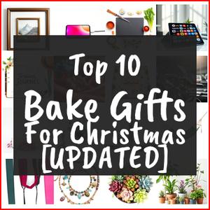 Bake Gifts For Christmas [TOP IDEAS]