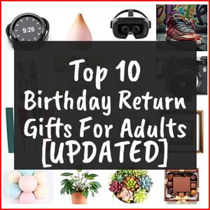 Birthday Return Gifts For Adults [TOP IDEAS]