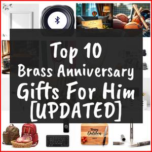 Brass Anniversary Gifts For Him [TOP IDEAS]