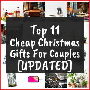 Cheap Christmas Gifts For Couples [TOP IDEAS]