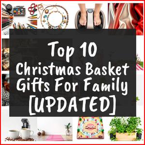 Christmas Basket Gifts For Family [TOP IDEAS]