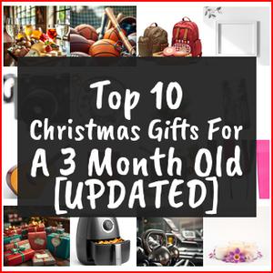 Christmas Gifts For A 3 Month Old [TOP IDEAS]