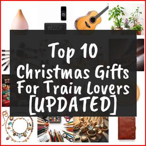 Christmas Gifts For Train Lovers [TOP IDEAS]
