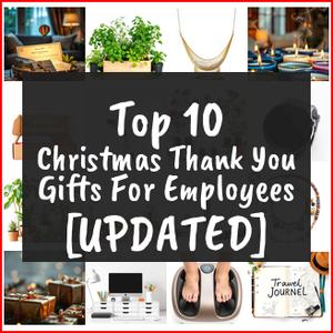 Christmas Thank You Gifts For Employees [TOP IDEAS]