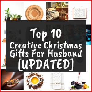 Creative Christmas Gifts For Husband [TOP IDEAS]