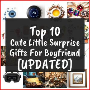Cute Little Surprise Gifts For Boyfriend [TOP IDEAS]