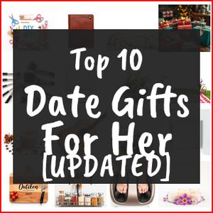 Date Gifts For Her [TOP IDEAS]