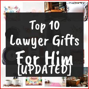 Lawyer Gifts For Him [TOP IDEAS]