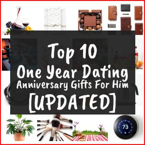 One Year Dating Anniversary Gifts For Him [TOP IDEAS]